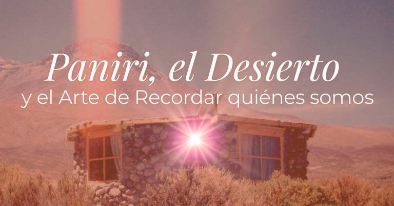 Paniri, el desierto y el arte de recordar